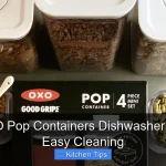 Are OXO Pop Containers Dishwasher Safe for Easy Cleaning