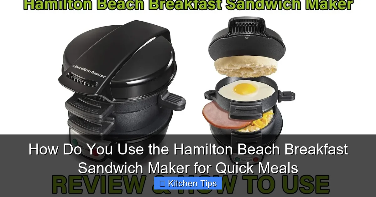 How Do You Use the Hamilton Beach Breakfast Sandwich Maker for Quick Meals
