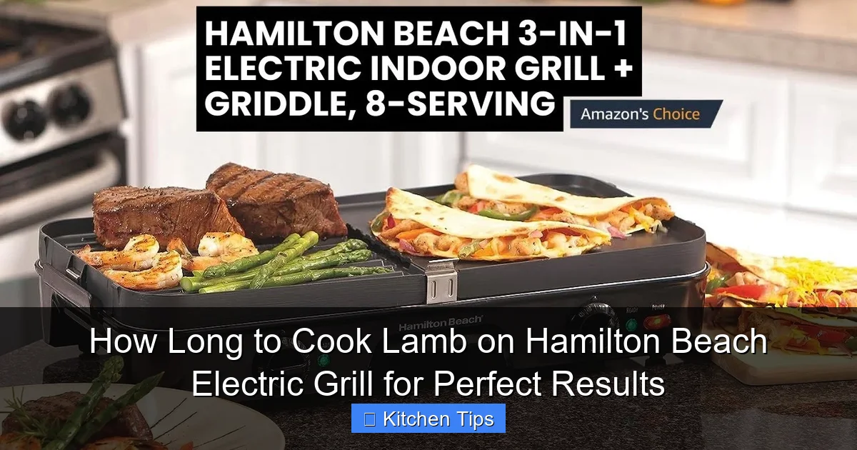 How Long to Cook Lamb on Hamilton Beach Electric Grill for Perfect Results