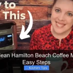 How to Clean Hamilton Beach Coffee Maker in 5 Easy Steps