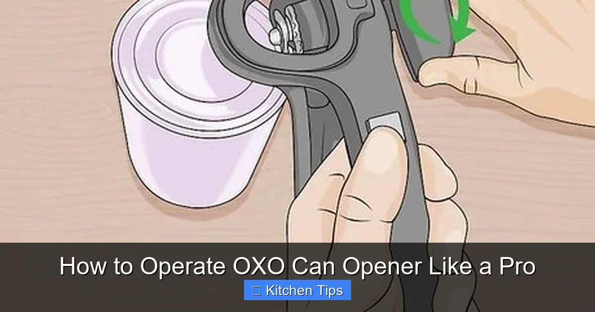How to Operate OXO Can Opener Like a Pro