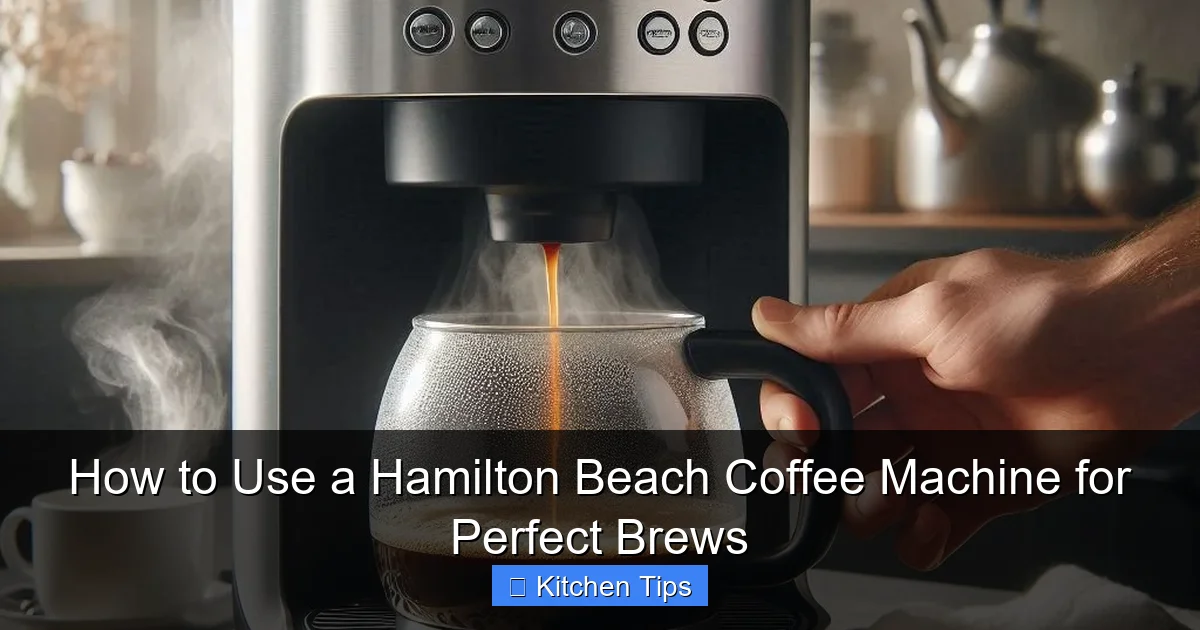 How to Use a Hamilton Beach Coffee Machine for Perfect Brews
