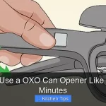 How to Use a OXO Can Opener Like a Pro in Minutes