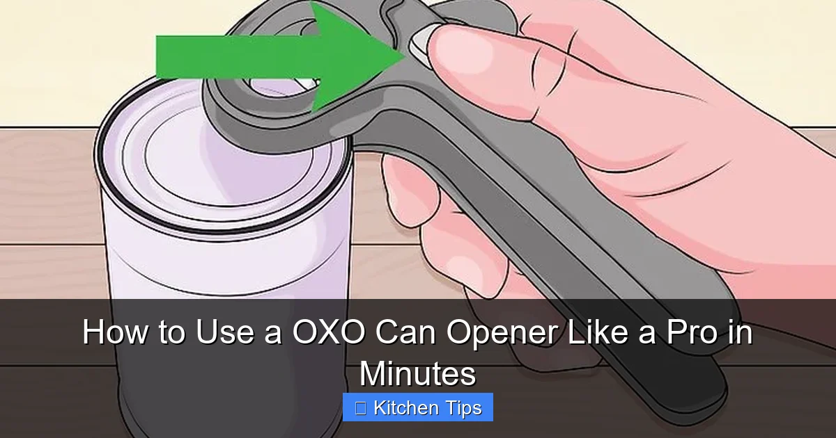 How to Use a OXO Can Opener Like a Pro in Minutes