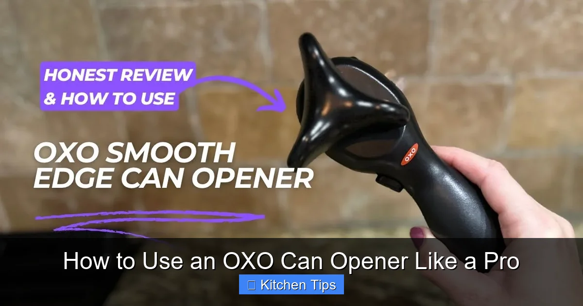 How to Use an OXO Can Opener Like a Pro