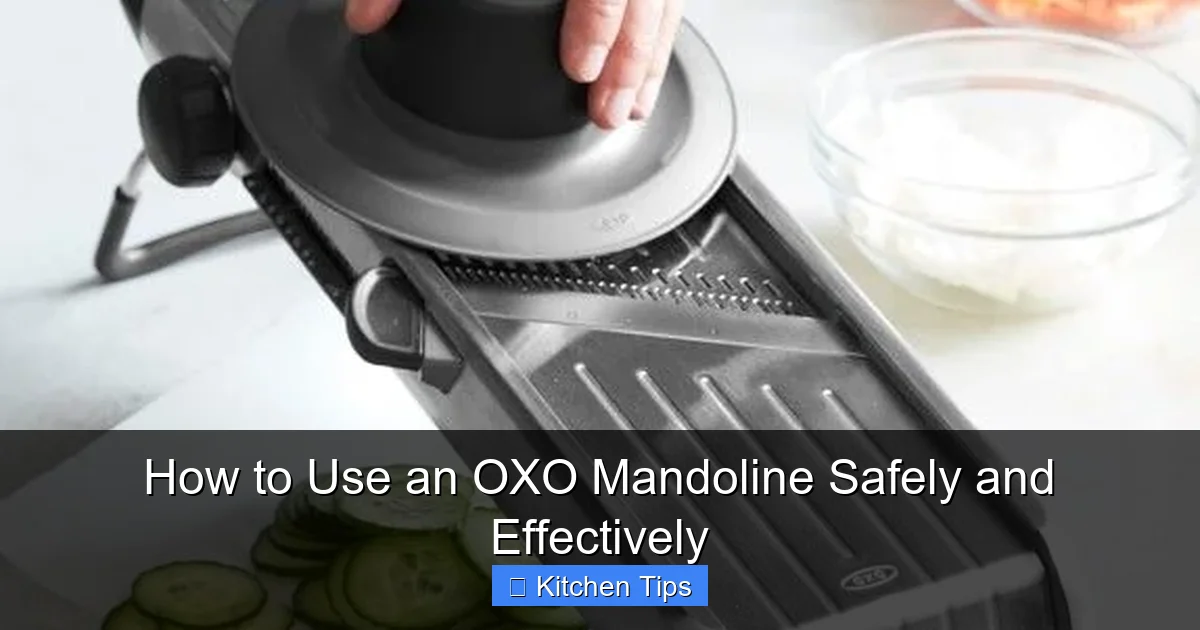 How to Use an OXO Mandoline Safely and Effectively