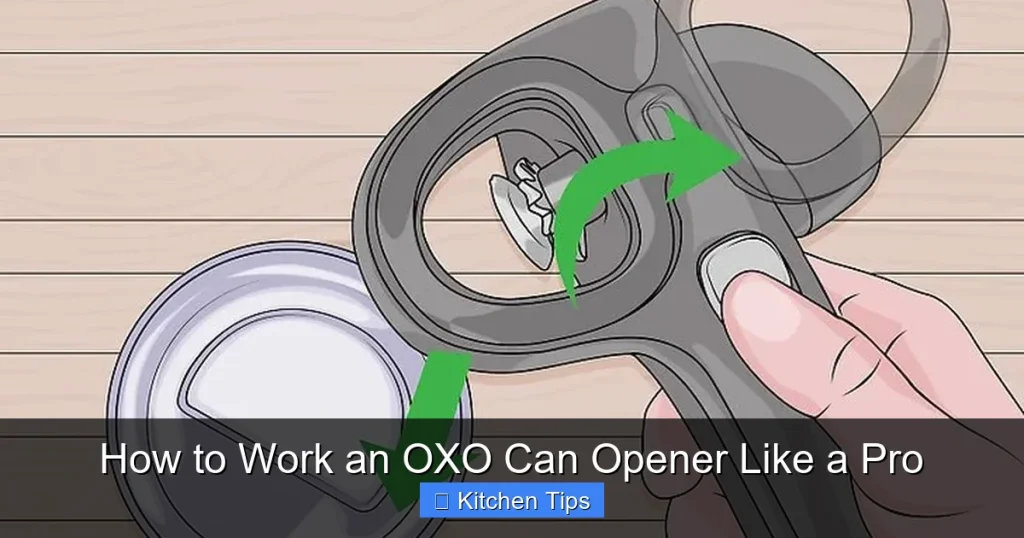 How to Work an OXO Can Opener Like a Pro