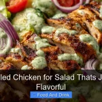 Best Grilled Chicken for Salad Thats Juicy and Flavorful