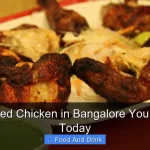 Best Grilled Chicken in Bangalore You Must Try Today