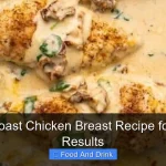 Best Roast Chicken Breast Recipe for Juicy Results