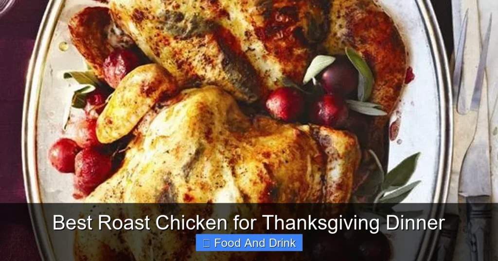 Best Roast Chicken for Thanksgiving Dinner