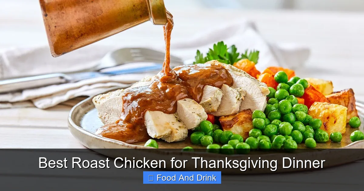 Best Roast Chicken for Thanksgiving Dinner