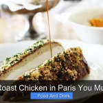 Best Roast Chicken in Paris You Must Try