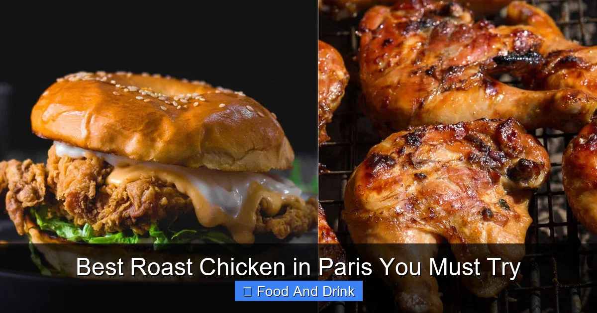 Best Roast Chicken in Paris You Must Try