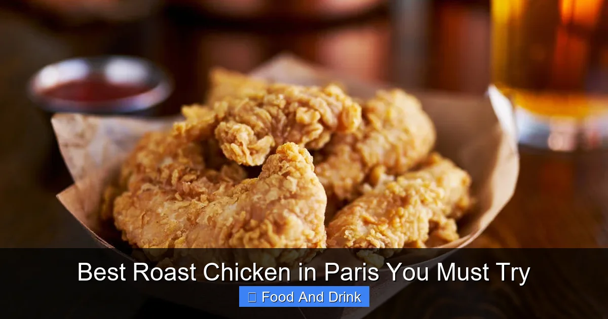 Best Roast Chicken in Paris You Must Try