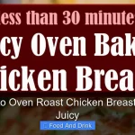 Best Way to Oven Roast Chicken Breasts Perfectly Juicy