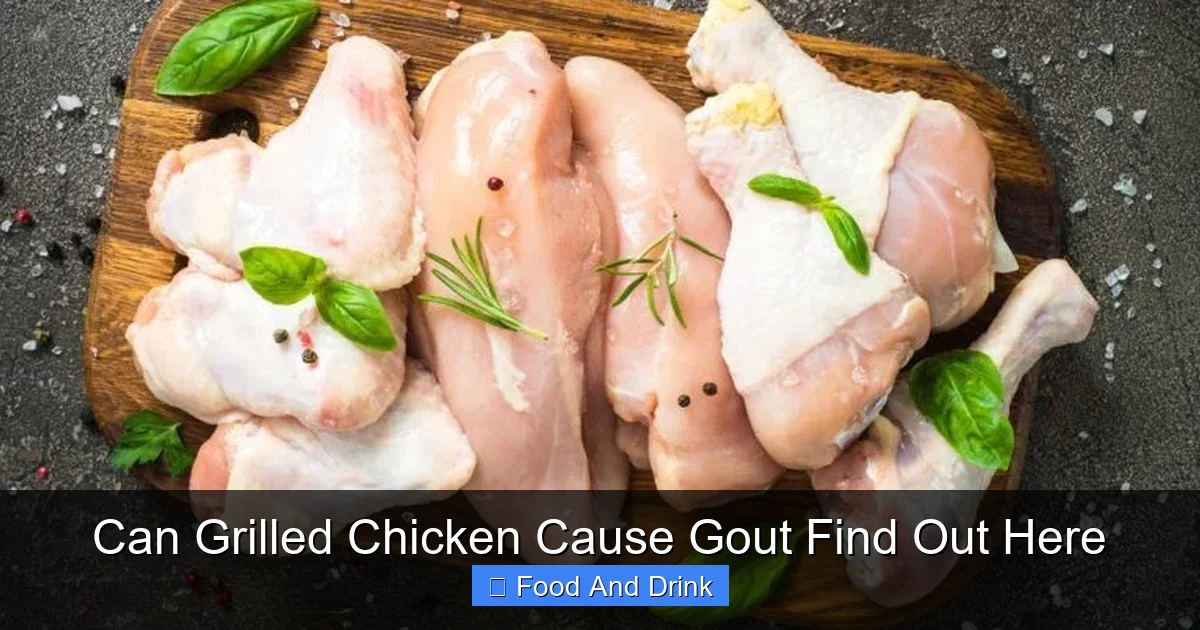 Can Grilled Chicken Cause Gout Find Out Here