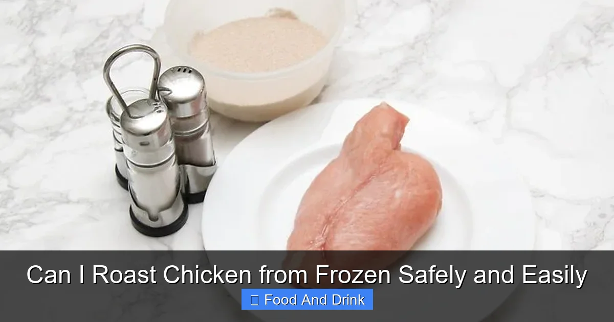 Can I Roast Chicken from Frozen Safely and Easily