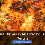 Can I Roast Chicken in Air Fryer for Crispy Juicy Results