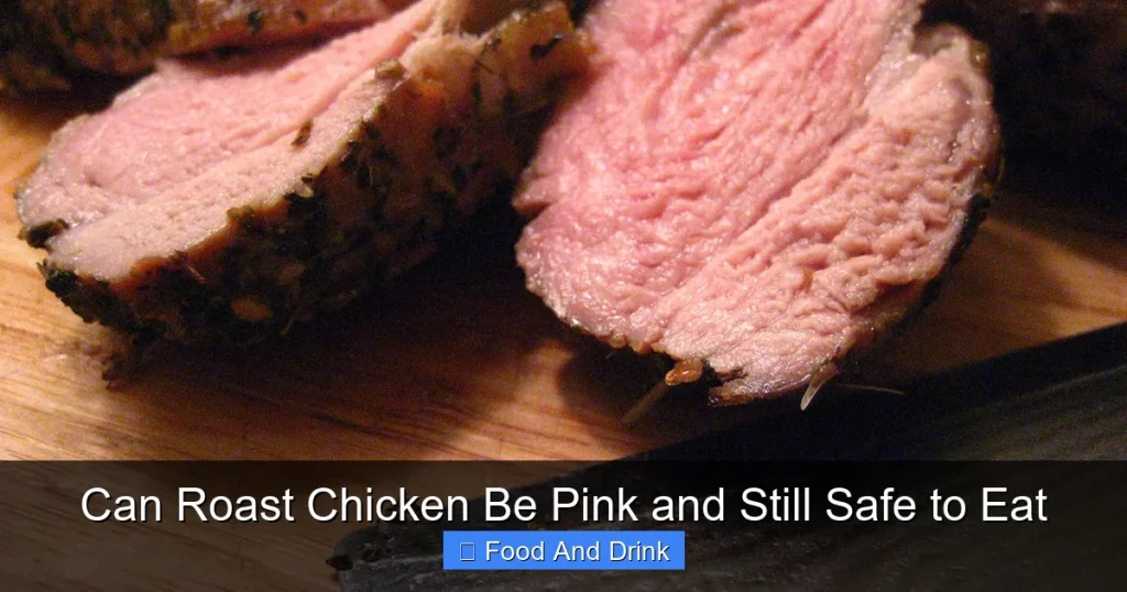 Can Roast Chicken Be Pink and Still Safe to Eat