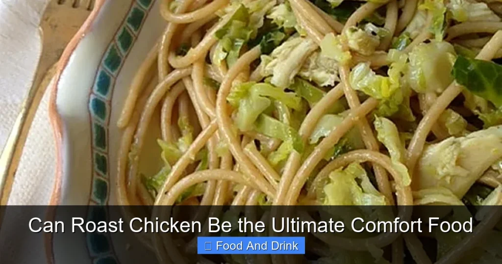 Can Roast Chicken Be the Ultimate Comfort Food