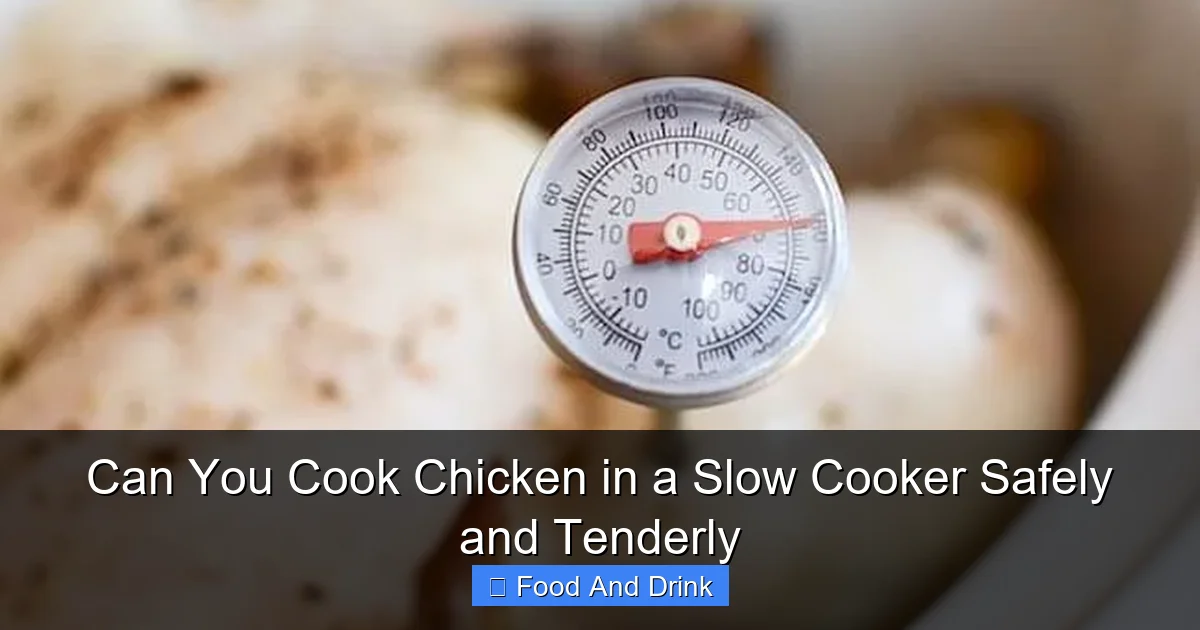 Can You Cook Chicken in a Slow Cooker Safely and Tenderly