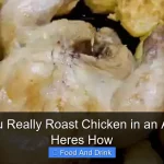 Can You Really Roast Chicken in an Air Fryer Heres How