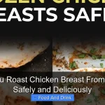 Can You Roast Chicken Breast From Frozen Safely and Deliciously