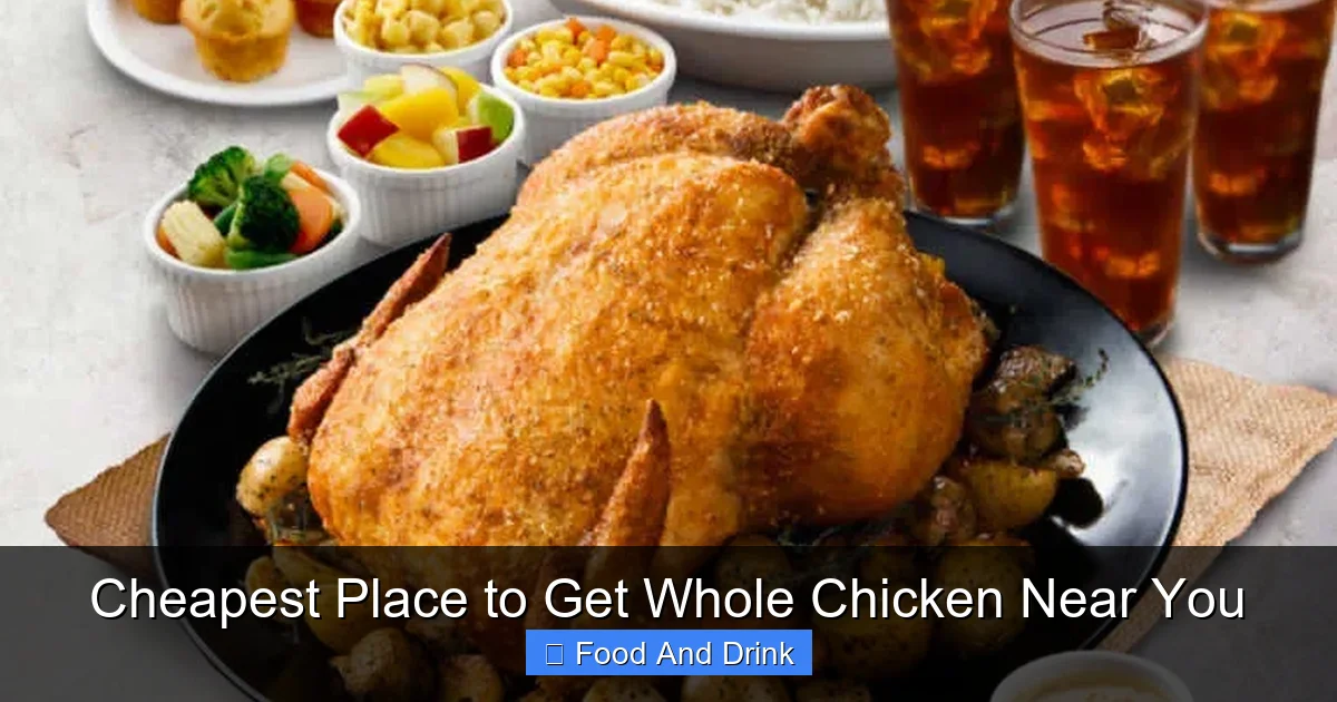 Cheapest Place to Get Whole Chicken Near You