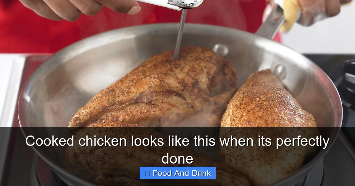 Cooked chicken looks like this when its perfectly done