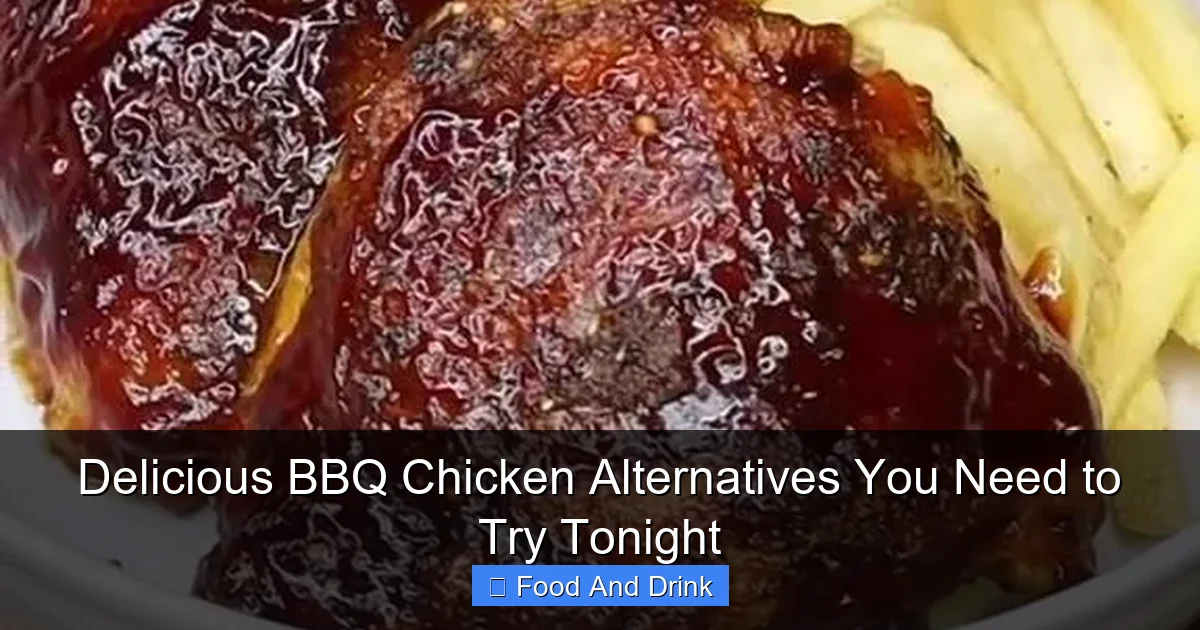 Delicious BBQ Chicken Alternatives You Need to Try Tonight