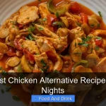 Easy Roast Chicken Alternative Recipes for Busy Nights