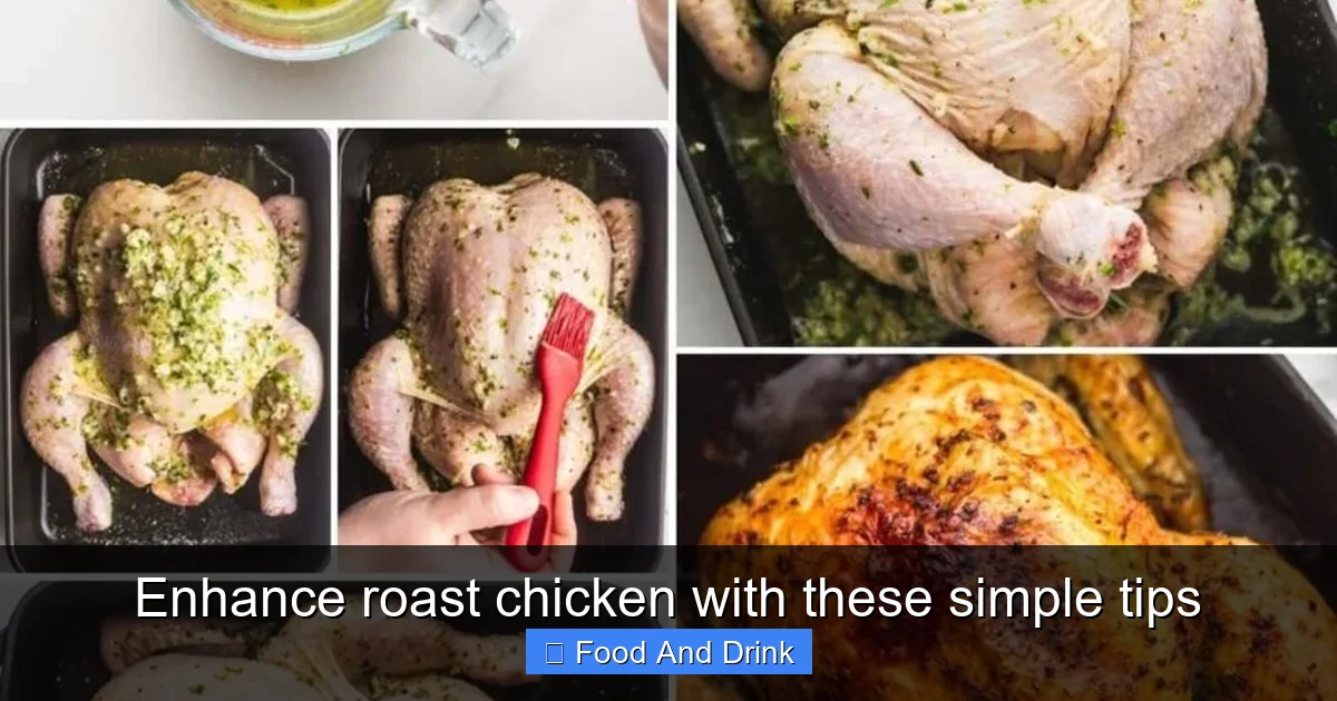 Enhance roast chicken with these simple tips