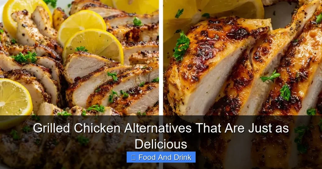 Grilled Chicken Alternatives That Are Just as Delicious