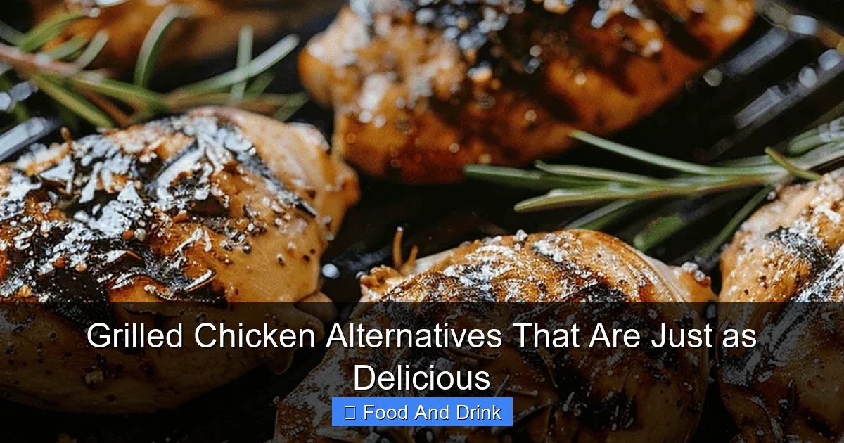 Grilled Chicken Alternatives That Are Just as Delicious