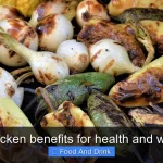 Grilled chicken benefits for health and weight loss
