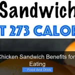 Grilled Chicken Sandwich Benefits for Healthy Eating