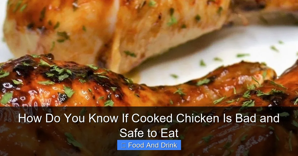 How Do You Know If Cooked Chicken Is Bad and Safe to Eat | Luna's