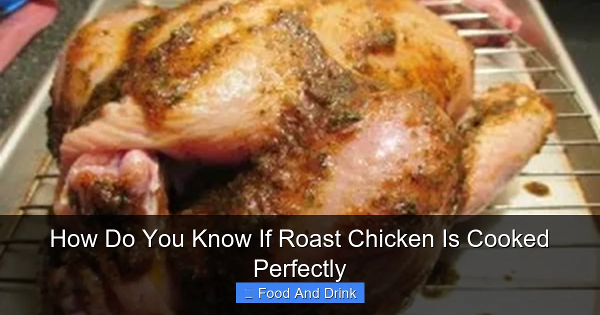 How Do You Know If Roast Chicken Is Cooked Perfectly