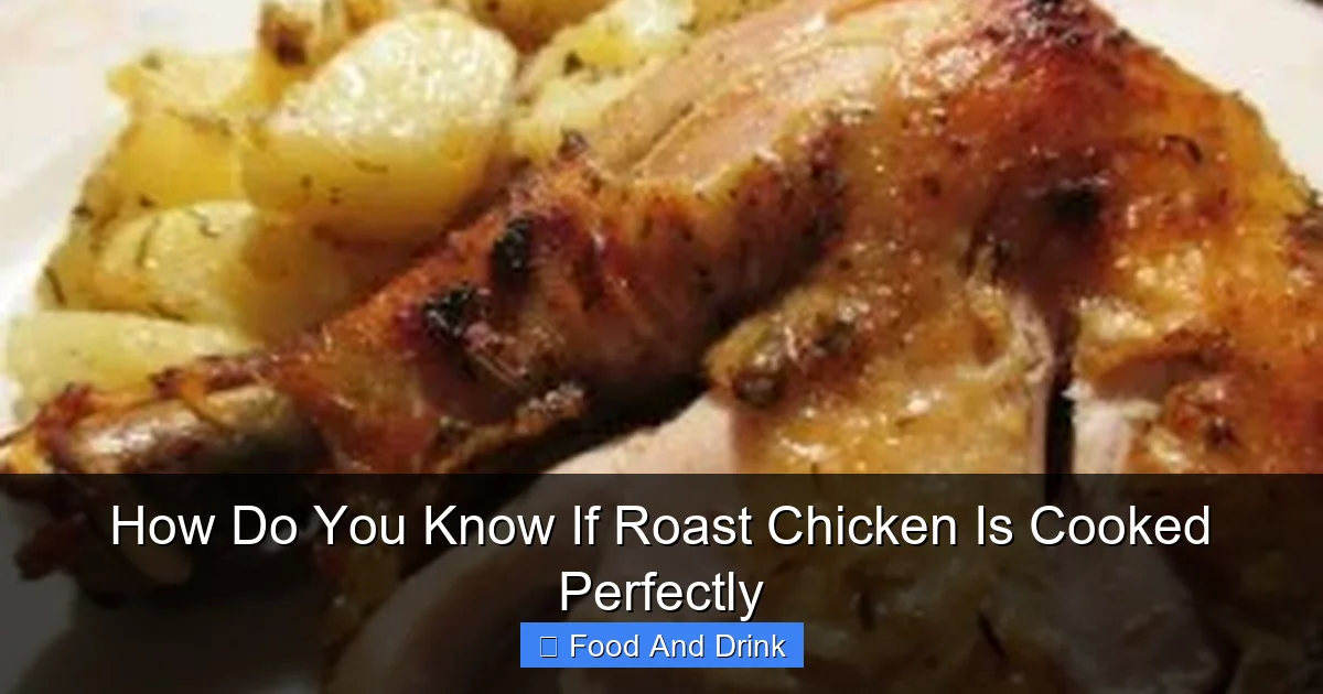 How Do You Know If Roast Chicken Is Cooked Perfectly