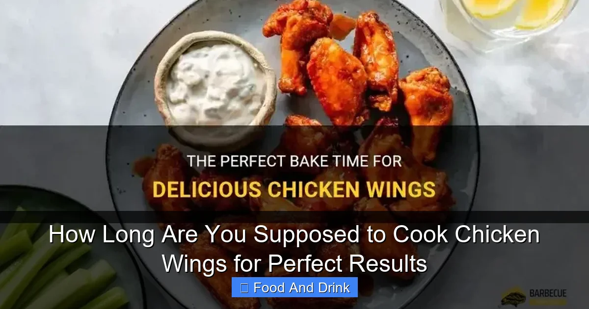 How Long Are You Supposed to Cook Chicken Wings for Perfect Results