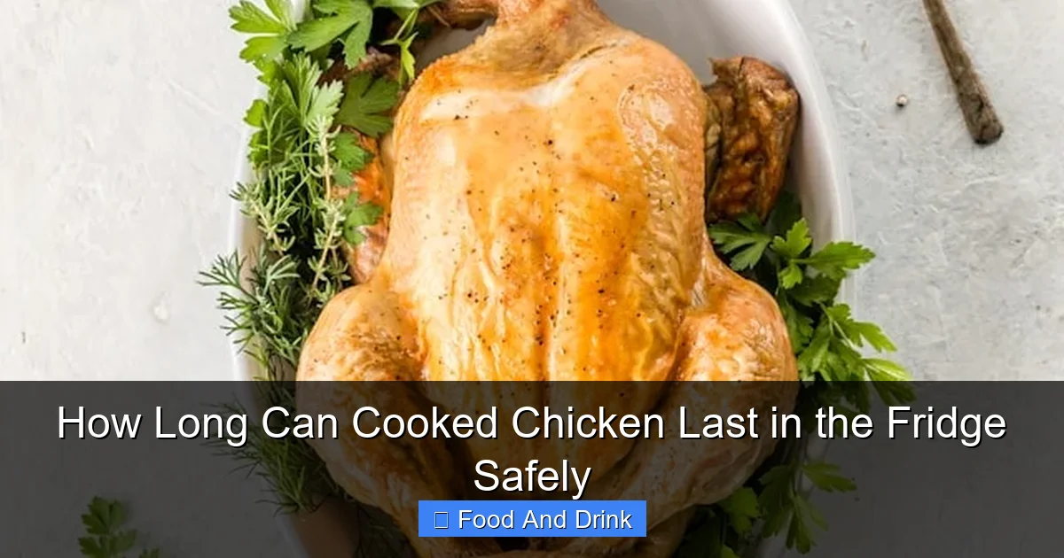 How Long Can Cooked Chicken Last in the Fridge Safely | Luna's Kitchen Tips