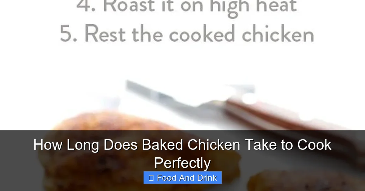 How Long Does Baked Chicken Take to Cook Perfectly