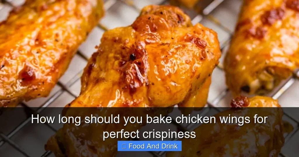 How long should you bake chicken wings for perfect crispiness