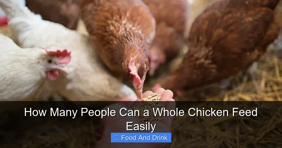 How Many People Can a Whole Chicken Feed Easily