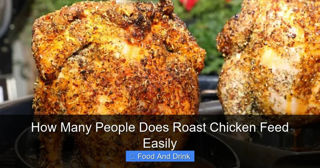 How Many People Does Roast Chicken Feed Easily