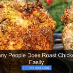 How Many People Does Roast Chicken Feed Easily