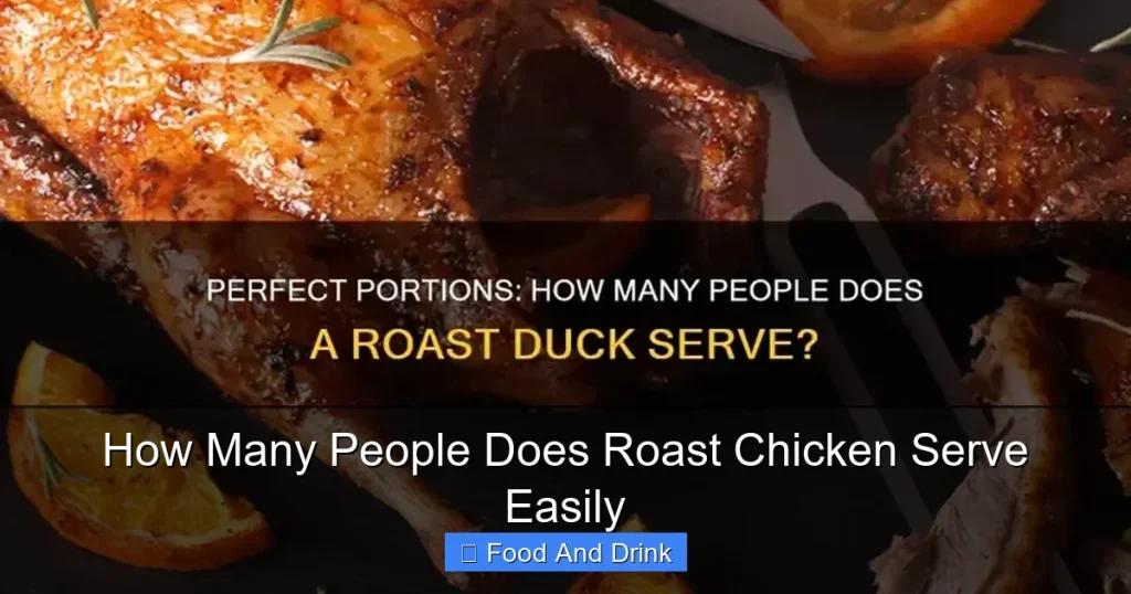 How Many People Does Roast Chicken Serve Easily
