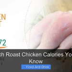 How Much Roast Chicken Calories You Should Know
