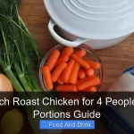 How Much Roast Chicken for 4 People Perfect Portions Guide